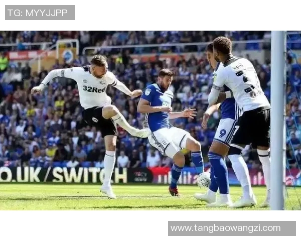 德比郡与布里激战正酣谁能在这场较量中笑到最后 德比郡与布里激战正酣谁能在这场较量中笑到最后